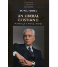 UN LIBERAL CRISTIANO (HOMENAJE A RAFAEL TERMES)