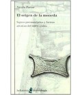 ORIGEN DE LA MONEDA