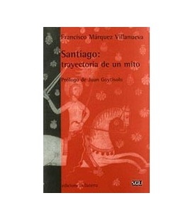 SANTIAGO TRAYECTORIA DE UN MITO