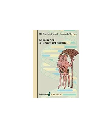 MUJER EN EL ORIGEN DEL HOMBRE LA