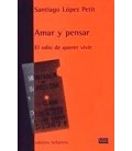 AMAR Y PENSAR