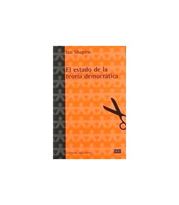 ESTADO DE LA TEORIA DEMOCRATICA EL