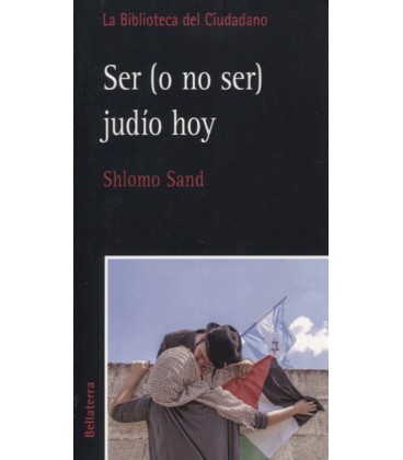 SER (O NO SER) JUDIO HOY