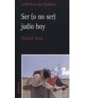 SER (O NO SER) JUDIO HOY