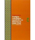 TESTIGOS COLONIALES ESPAÑOLES EN MARRUECOS
