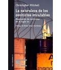 NATURALEZA DE LOS CONFLICTOS INTRATABLES