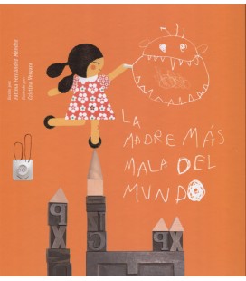 MADRE MAS MALA DEL MUNDO