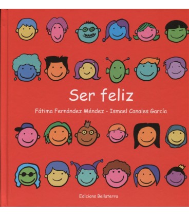 SER FELIZ