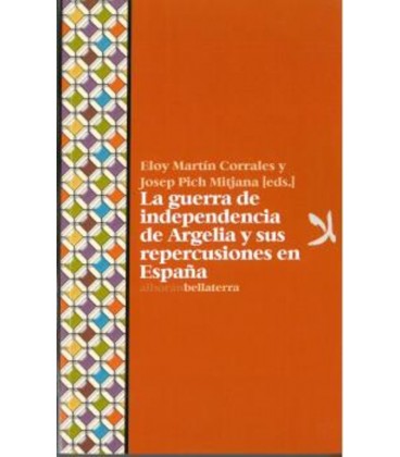 GUERRA DE INDEPENDENCIA ARGELIA Y SUS REPERCUSIONES EN ESPAÑA