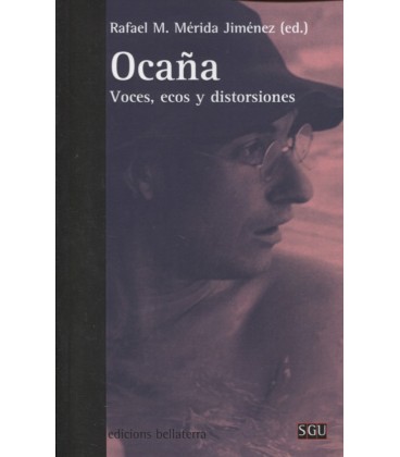 OCAÑA VOCES ECOS Y DISTORSIONES