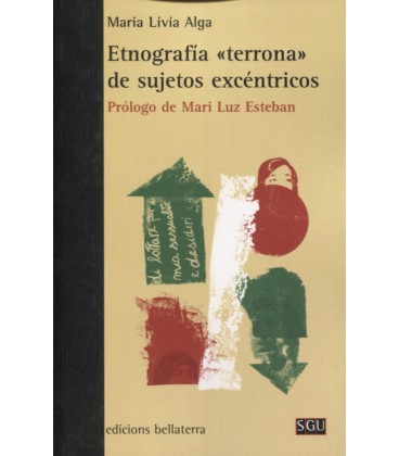 ETNOGRAFIA TERRONA DE SUJETOS EXCENTRICOS