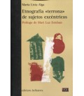 ETNOGRAFIA TERRONA DE SUJETOS EXCENTRICOS