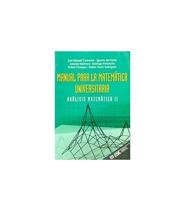 MANUAL PARA LA MATEMATICA UNIVERSITARIA