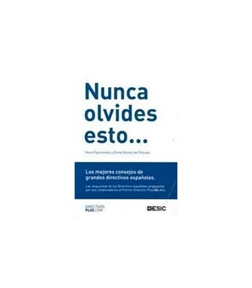 NUNCA OLVIDES ESTO