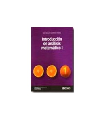 INTRODUCCION AL ANALISIS MATEMATICO I
