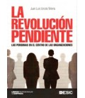 REVOLUCION PENDIENTE LAS PERSONAS EN EL CENTRO DE LAS ORGANIZACIONES