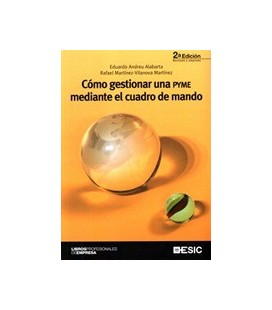 COMO GESTIONAR UNA PYME MEDIANTE EL CUADRO DE MANDO