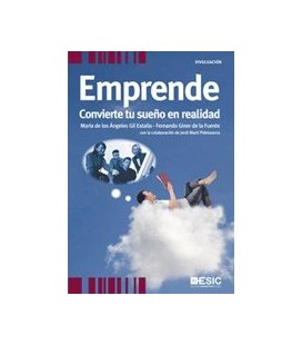 EMPRENDE CONVIERTE TU SUEÑO EN REALIDAD