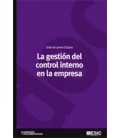 GESTION DEL CONTROL INTERNO EN LA EMPRESA