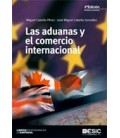 ADUANAS Y EL COMERCIO INTERNACIONAL 4 ED