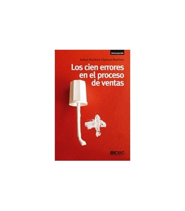 CIEN ERRORES EN EL PROCESO DE VENTAS