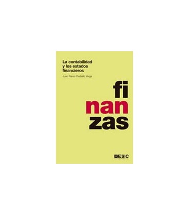 CONTABILIDAD Y LOS ESTADOS FINANCIEROS (FINANZAS)