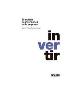 ANALISIS DE INVERSIONES EN LA EMPRESA (INVERTIR)