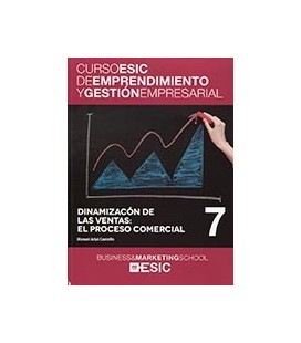 DINAMIZACION DE LAS VENTAS EL PROCESO COMERCIAL 07 CURSO ESIC