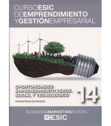 OPORTUNIDADES EMPRENDIMIENTO VERDE SOCIAL Y TECNOLOGICO 14 CURSO ESIC