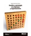 GESTION Y PSICOLOGIA EN EMPRESAS Y ORGANIZACIONES