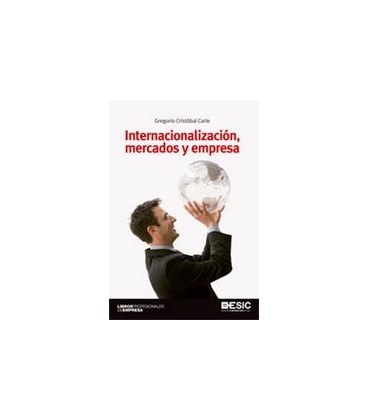 INTERNACIONALIZACION MERCADOS Y EMPRESA