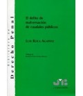 DELITO DE MALVERSACION DE CAUDALES PUBLI