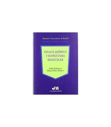 ENLACE QUIMICO Y ESTRUCTURA MOLECULAR
