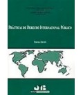 PRACTICAS DE DERECHO INTERNACIONAL PUBLI