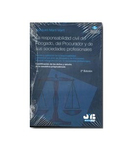 RESPONSABILIDAD CIVIL DEL ABOGADO DEL PROCURADOR Y DE SUS SOCIEDADES