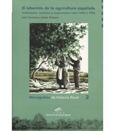 LABERINTO DE LA AGRICULTURA ESPAÑOLA