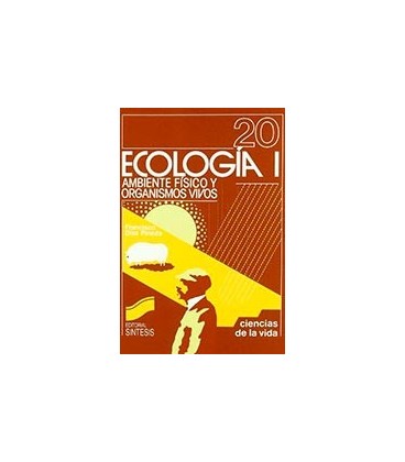 ECOLOGIA 01 AMBIENTE FISICO Y ORG VIVOS