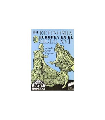 ECONOMIA EUROPEA SIGLO XVI