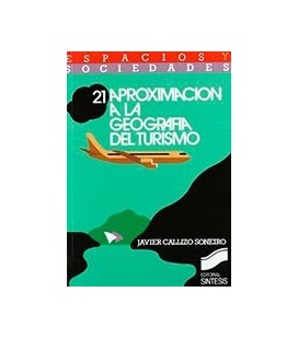 APROXIMACION A LA GEOGRAFIA DEL TURISMO