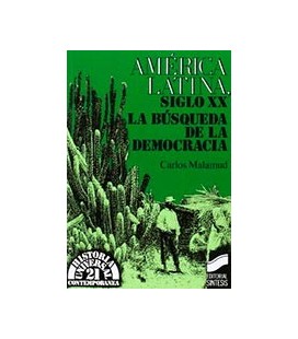 AMERICA LATINA SIGLO XX BUSQUEDA DEMOCRACIA