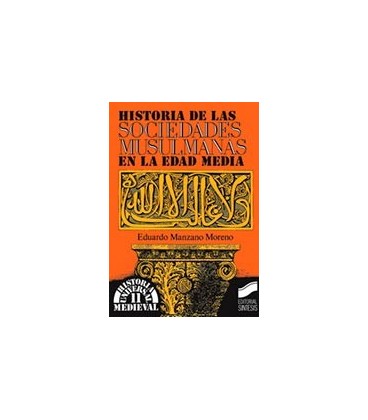 HISTORIA SOCIEDADES MUSULMANAS