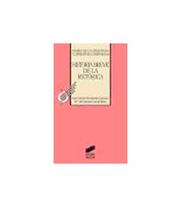 HISTORIA BREVE DE LA RETORICA