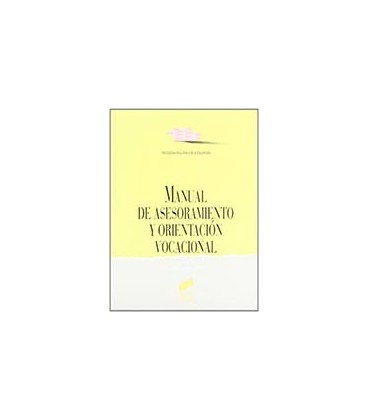 MANUAL DE ASESORAMIENTO Y ORIENTACION VOCACIONAL