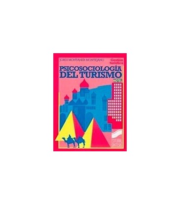 PSICOSOCIOLOGIA DEL TURISMO