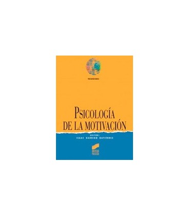 PSICOLOGIA DE LA MOTIVACION