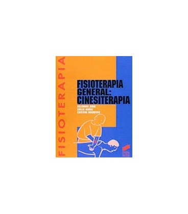 FISIOTERAPIA GENERAL CINESITERAPIA