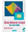 CALCULO DIFERENCIAL INTEGRAL UNA Y VARIABLES