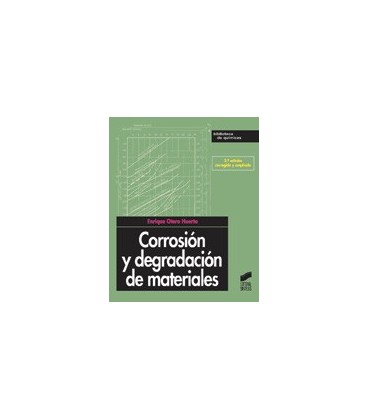 CORROSION Y DEGRADACION DE MATERIALES 2 ED