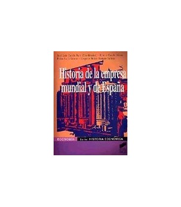 HISTORIA EMPRESA MUNDIAL Y ESPAÑA