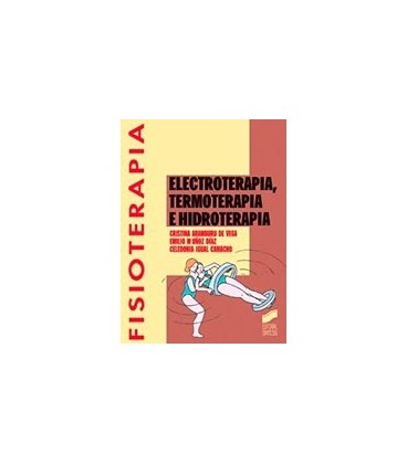 ELECTROTERAPIA TERMOTERAPIA HIDROTERAPIA